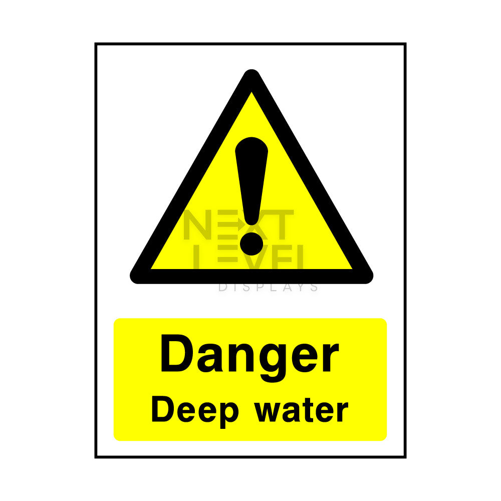 Danger deep water safety sign in yellow and black text