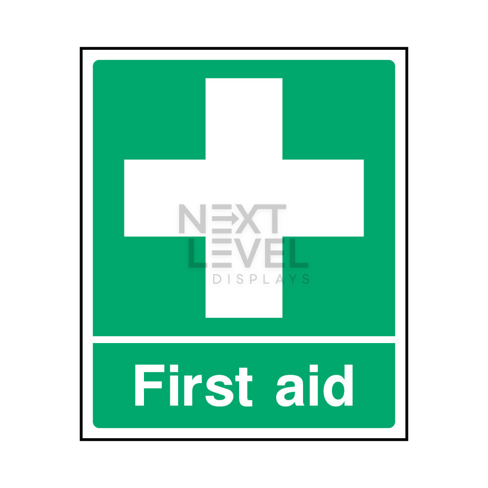 First Aid Safety sign - Promoting Emergency Preparedness – next level ...