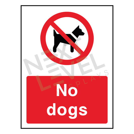 no dogs safetysign with red and white text