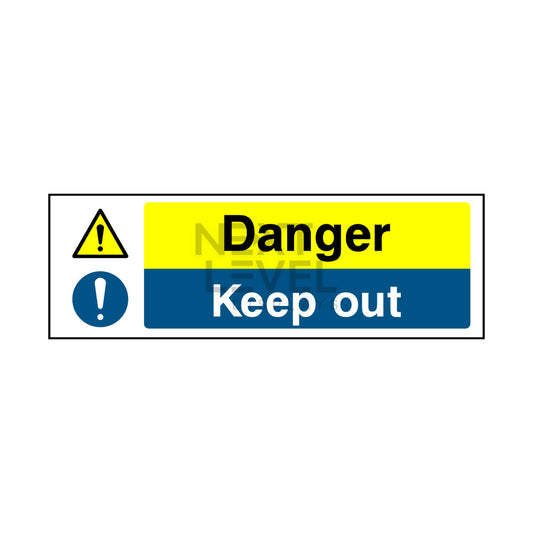 danger keep out sign in yello and blue with black text